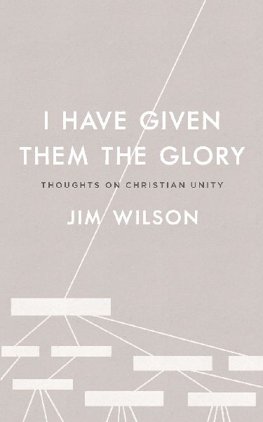 I Have Given Them the Glory: Thoughts on Christian Unity