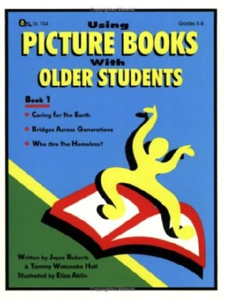 Using Picture Books with Older Students: Book 1
