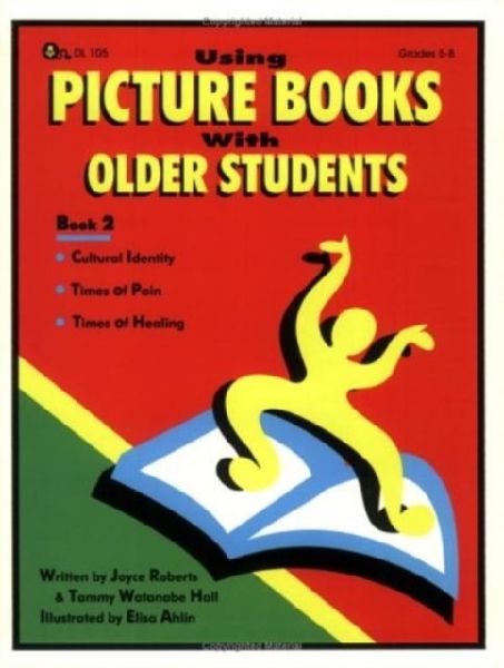 Using Picture Books with Older Students: Book 2