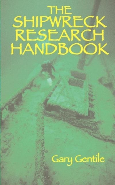 The Shipwreck Research Handbook