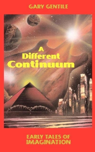 A Different Continuum: Early Tales of Imagination