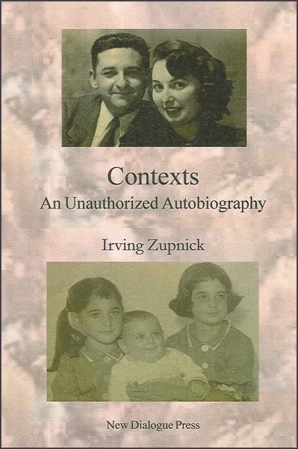 Contexts: An Unauthorized Autobiography