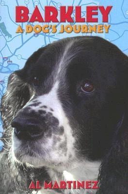 Barkley: A Dogs Journey