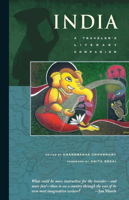 India: A Travelers Literary Companion