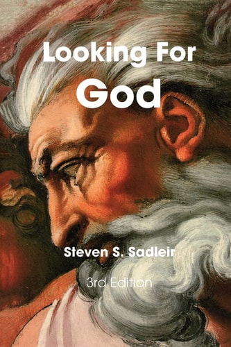 Looking For God A Seeker's Guide to Religious and Spiritual Groups of the World