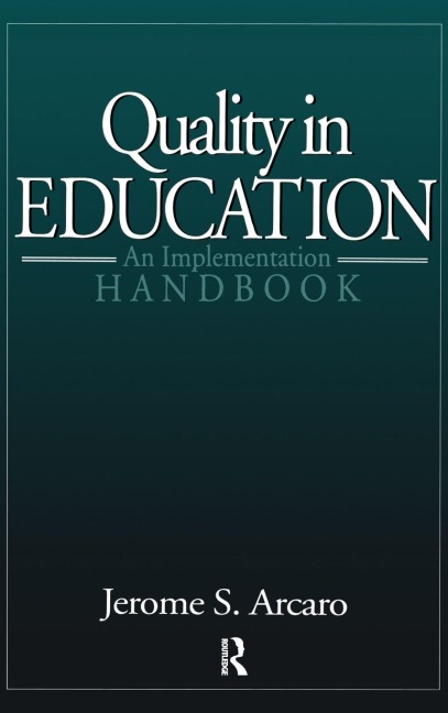 Quality in Education: An Implementation Handbook