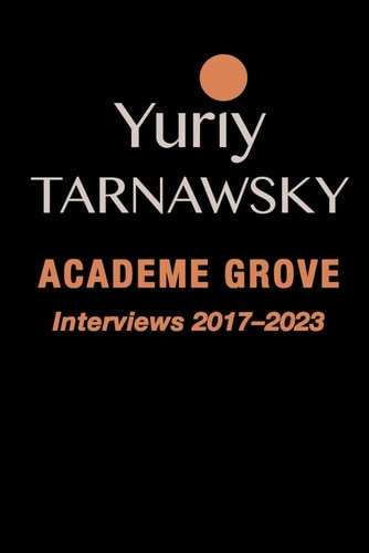 Academe Grove Interviews 2017-2023