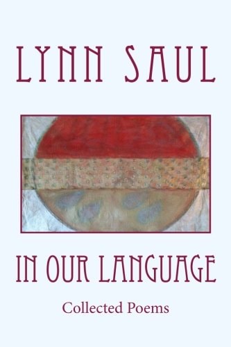 In Our Language Collected Poems