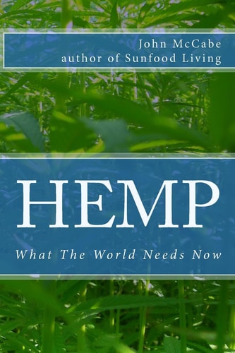 Hemp What the World Needs Now