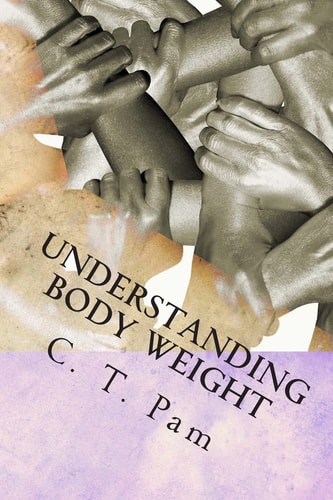 Understanding Body Weight To Enhance Your Weight Management Program