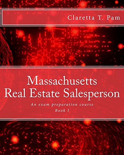 Massachusetts Real Estate Salesperson An Exam Preparation Course