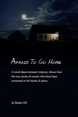 Afraid to Go Home