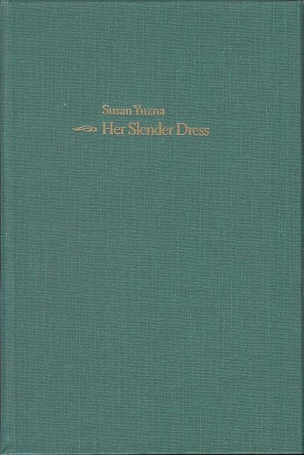 Her Slender Dress