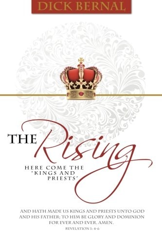 The Rising (Here Come the Kings and Priests)