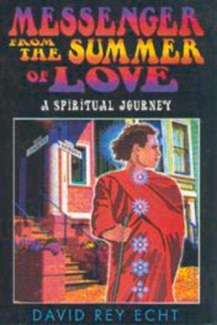 Messenger from the Summer of Love