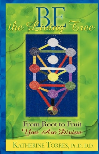 Be The Living Tree From Root to Fruit, You Are Divine