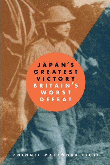 Japans Greatest Victory/ Britains Greatest Defeat