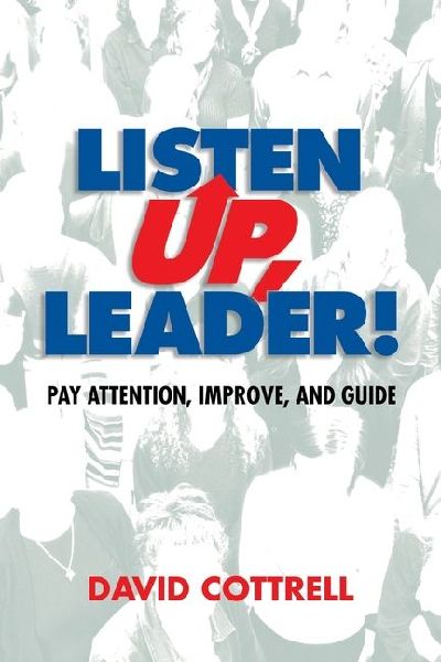 Listen Up, Leader