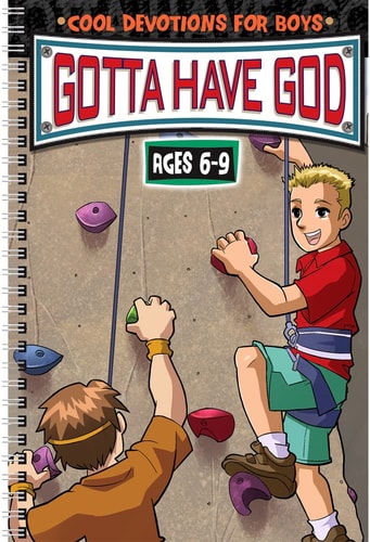Gotta Have God Devotions for Boys