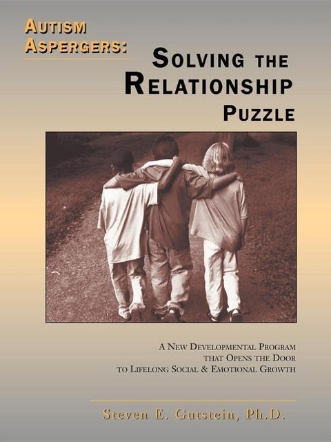 Autism / Aspergers: Solving the Relationship Puzzle: Solving the Relationship Puzzle