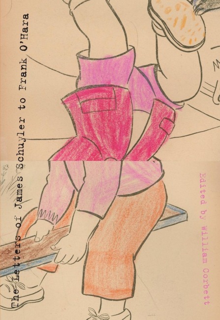 The Letters of James Schuyler to Frank OHara