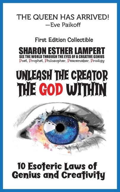 UNLEASH THE CREATOR THE GOD WITHIN: 10 Esoteric Laws of Genius and Creativity - 5 STAR REVIEWS!