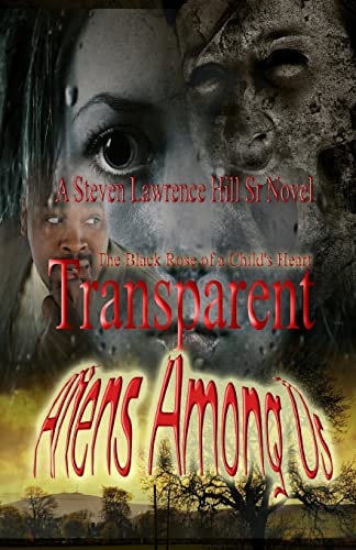 Transparent Aliens Among Us