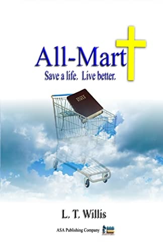 All-Mart Save a Life. Live Better.