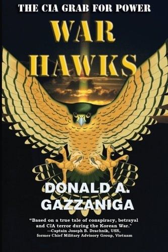 War Hawks The Cia Grab for Power