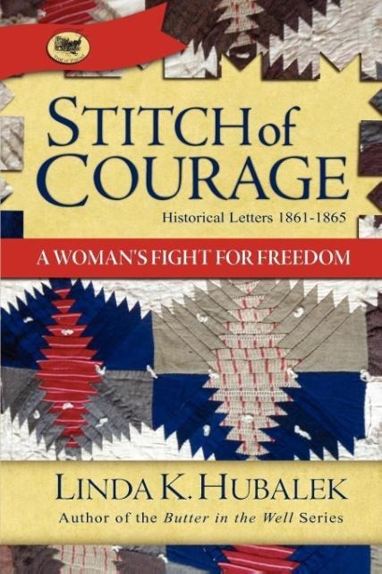 Stitch of Courage: A Womans Fight for Freedom
