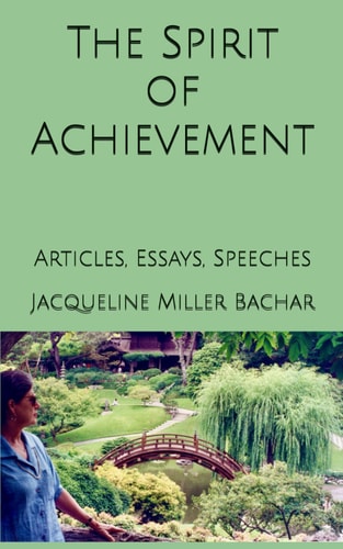 The Spirit of Achievement Articles, Essays, Speeches