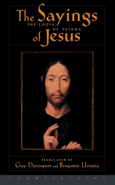 The Logia of Yeshua: The Sayings of Jesus