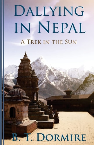 Dallying In Nepal A Trek In The Sun