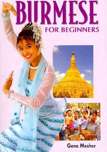 Burmese for Beginners: Roman and Script