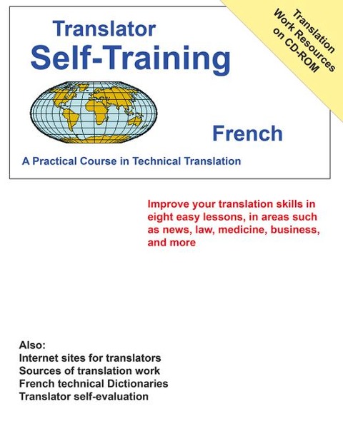 Translators Self-Training French: Practical Course in Technical Translation
