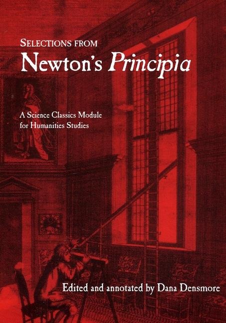 Selections from Newtons Principia
