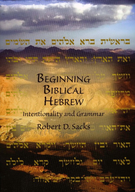 Beginning Biblical Hebrew: Intentionality and Grammar