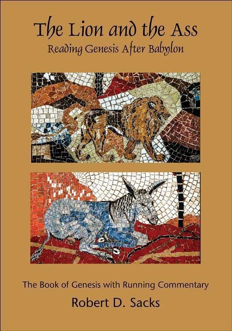 The Lion and the Ass: Reading Genesis After Babylon