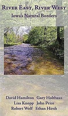 River East, River West: Iowa's Natural Borders
