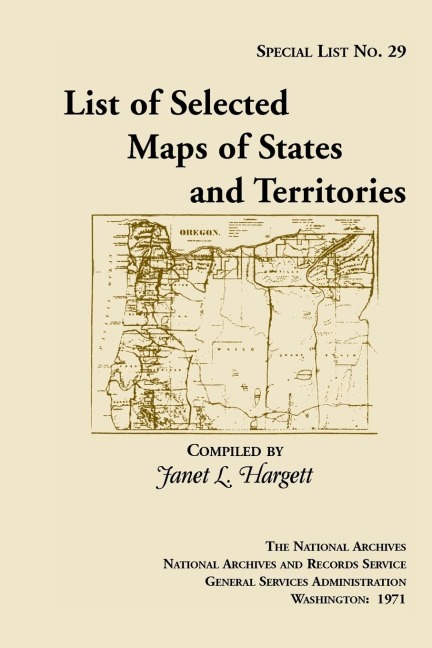 Special List No. 29: List of Selected Maps and States and Territories