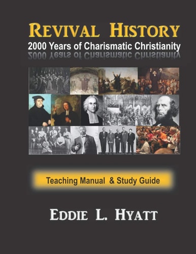 2000 Years of Charismatic Christianity Teaching Manual & Study Guide