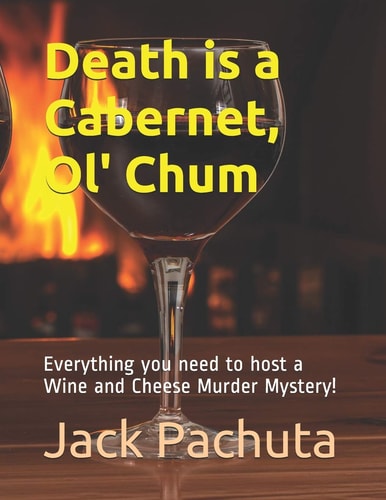 Death Is a Cabernet, Ol' Chum