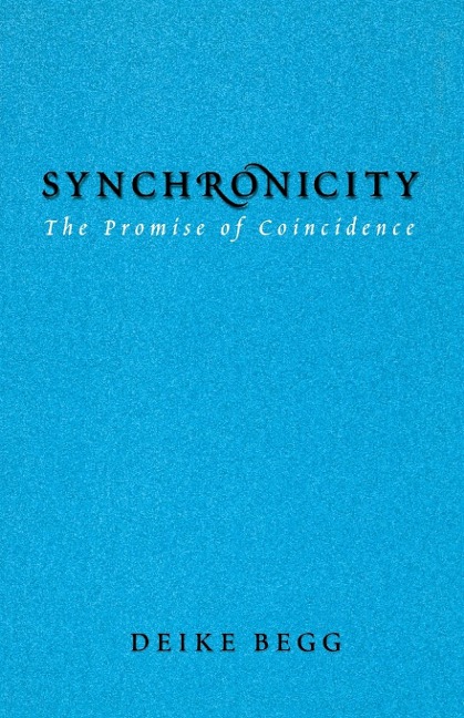 Synchronicity: The Promise of Coincidence