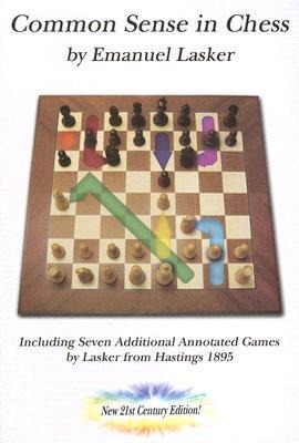 Common Sense in Chess, New 21st Century Edition