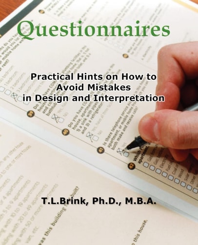 Questionnaires Practical Hints on how to Avoid Mistakes in Design and Interpretation