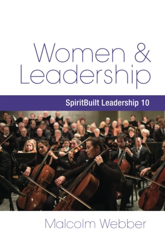 Women and Leadership SpiritBuilt Leadership 10