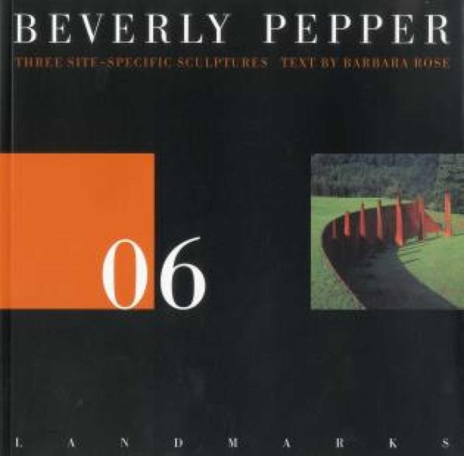 06 Beverly Pepper: Three Site Specific Sculptures