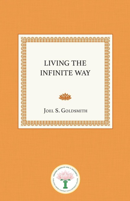 Living the Infinite Way