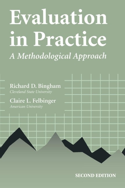 Evaluation in Practice: A Methodological Approach