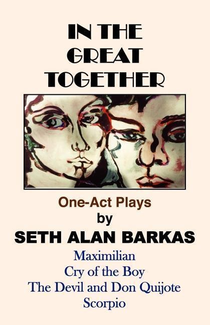 In the Great Together: One-Act Plays